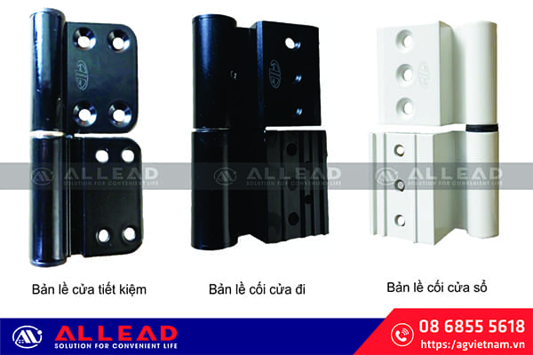 Các Loại Bản Lề Cửa Nhôm Kính 