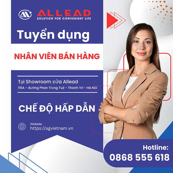 ALLEAD Tuyển Dụng Nhân Viên Bán Hàng Tại Showroom