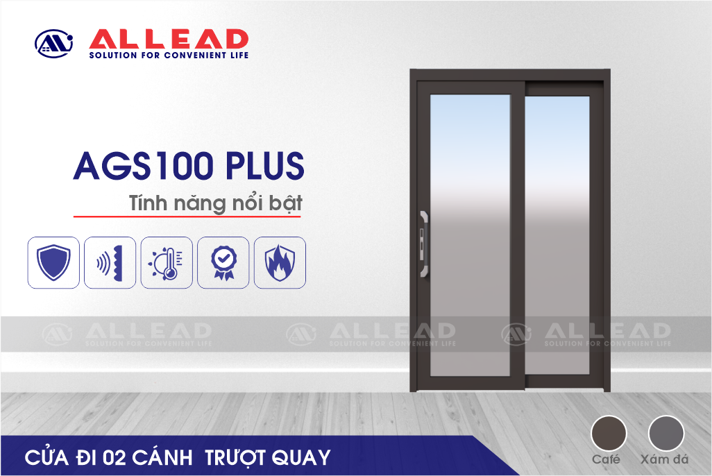 Cửa nhôm hệ trượt quay AGS 100 PLUS