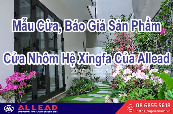 99+ Mẫu Cửa Nhôm Xingfa Đẹp Kèm Báo Giá Tốt Nhất
