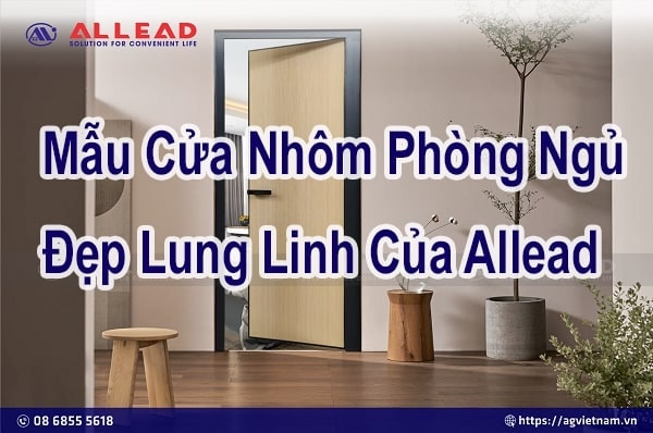 Top 100+ Mẫu Cửa Nhôm Phòng Ngủ Đẹp Lung Linh