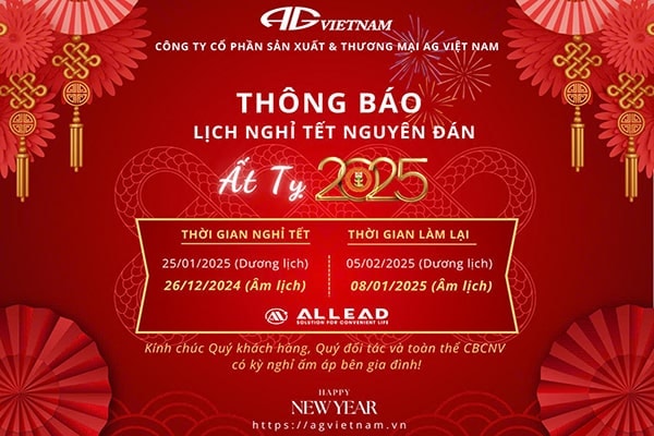 AG VIỆT NAM THÔNG BÁO LỊCH NGHỈ TẾT NGUYÊN ĐÁN ẤT TỴ 2025